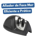 afiador de faca mor é bom