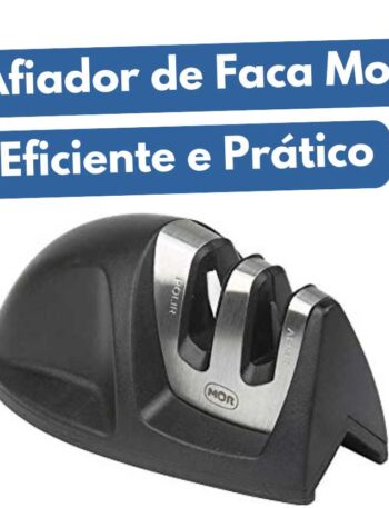 afiador de faca mor é bom