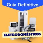 guia de eletrodomésticos para cozinha